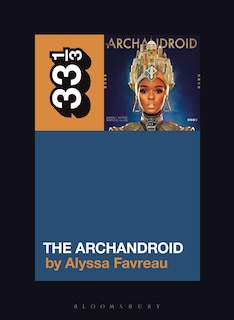 Front cover_Janelle Monae's The Archandroid