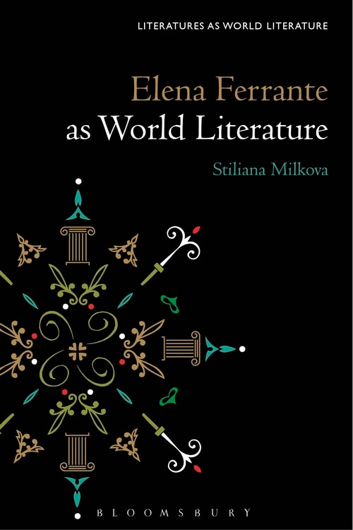 Front cover_Elena Ferrante As World Literature