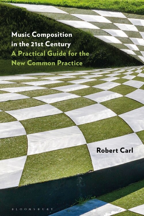 Front cover_Music Composition In The 21st Century