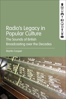 Front cover_Radio's Legacy In Popular Culture