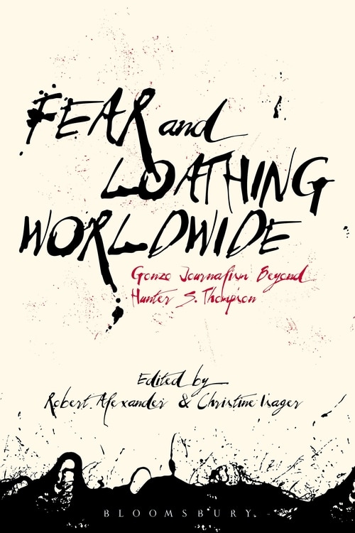 Front cover_Fear And Loathing Worldwide