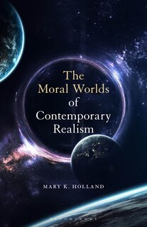 Couverture_The Moral Worlds Of Contemporary Realism