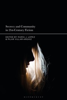 Front cover_Secrecy And Community In 21st-century Fiction