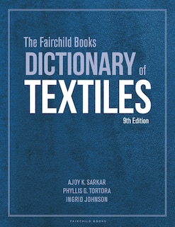 Front cover_The Fairchild Books Dictionary Of Textiles