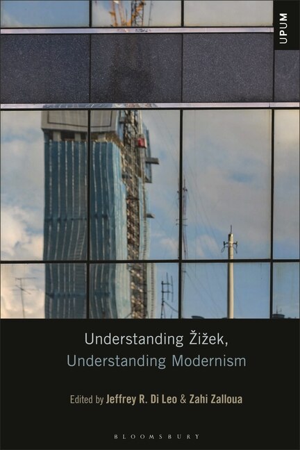 Couverture_Understanding Zizek, Understanding Modernism