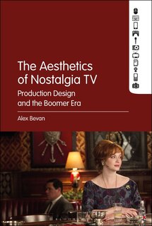Front cover_The Aesthetics Of Nostalgia Tv