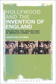Couverture_Hollywood And The Invention Of England
