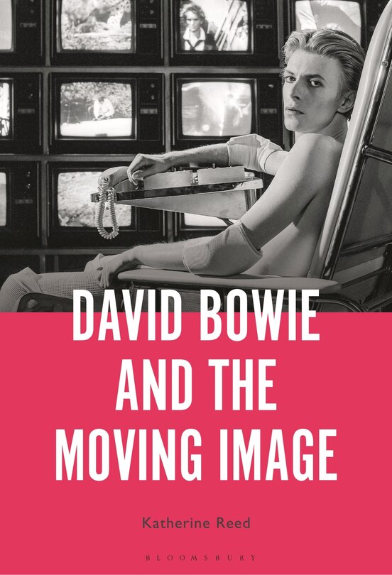 Front cover_David Bowie and the Moving Image