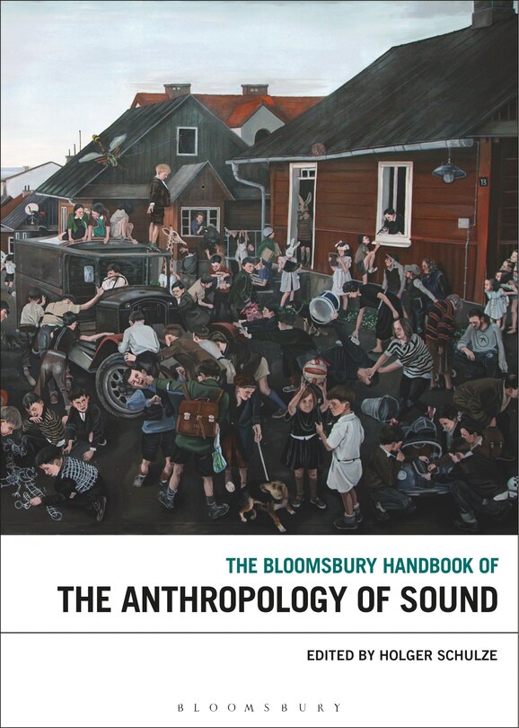 Couverture_The Bloomsbury Handbook of the Anthropology of Sound