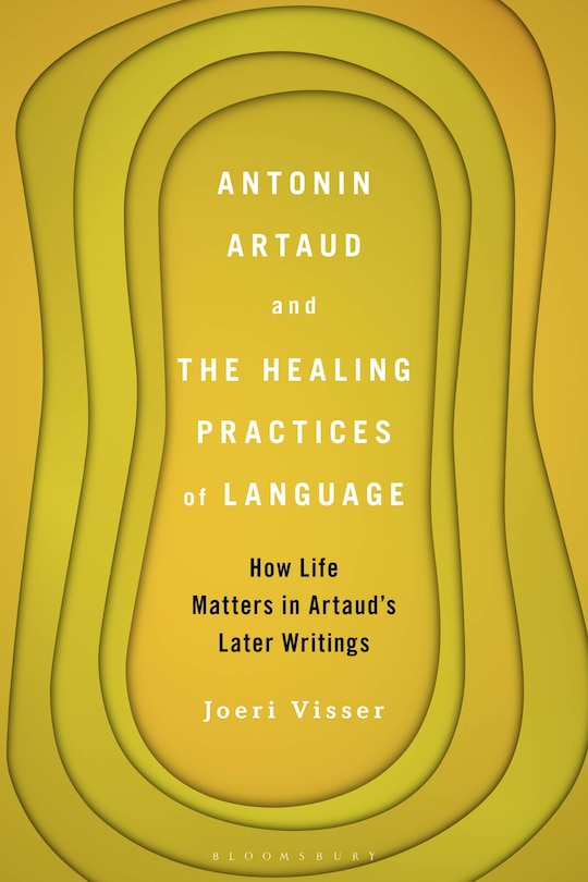 Front cover_Antonin Artaud and the Healing Practices of Language