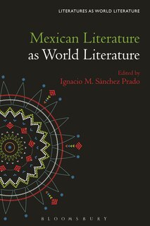 Front cover_Mexican Literature as World Literature