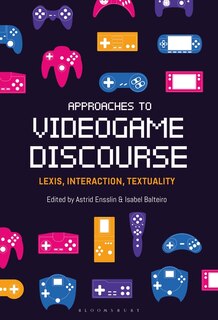 Front cover_Approaches To Videogame Discourse