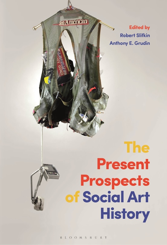 Front cover_The Present Prospects Of Social Art History