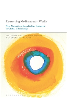 Front cover_Re-storying Mediterranean Worlds