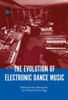 Front cover_The Evolution of Electronic Dance Music