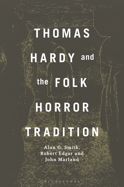 Front cover_Thomas Hardy and the Folk Horror Tradition