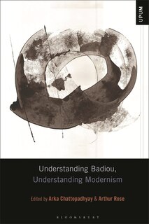 Couverture_Understanding Badiou, Understanding Modernism