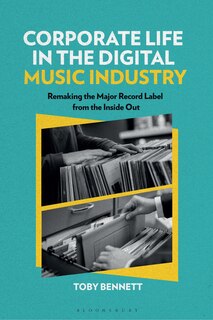 Front cover_Corporate Life in the Digital Music Industry