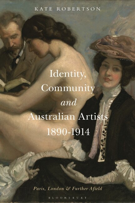 Front cover_Identity, Community And Australian Artists, 1890-1914