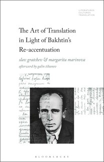 Couverture_The Art of Translation in Light of Bakhtin's Re-accentuation