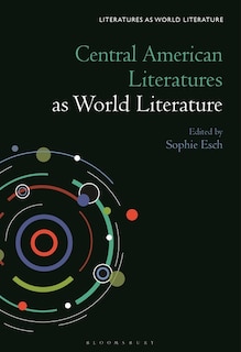 Couverture_Central American Literatures as World Literature