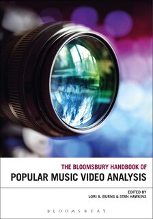 Front cover_The Bloomsbury Handbook Of Popular Music Video Analysis