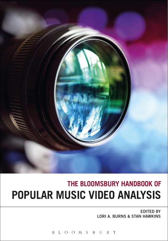Front cover_The Bloomsbury Handbook Of Popular Music Video Analysis