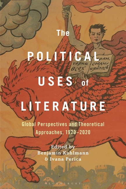 Front cover_The Political Uses of Literature