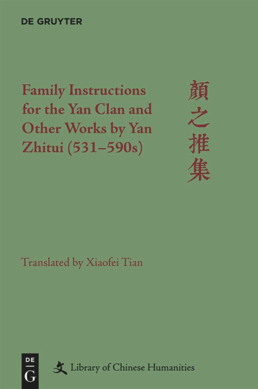 Front cover_Family Instructions for the Yan Clan and Other Works by Yan Zhitui (531–590s)