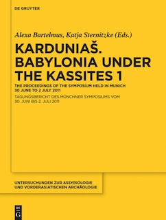 Front cover_Karduniaš. Babylonia under the Kassites 1