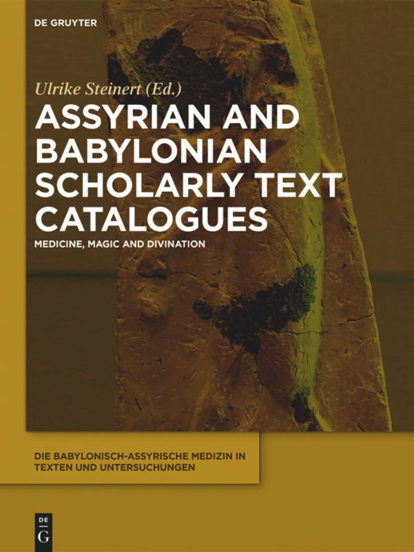 Front cover_Assyrian and Babylonian Scholarly Text Catalogues