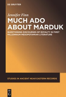 Front cover_Much Ado about Marduk