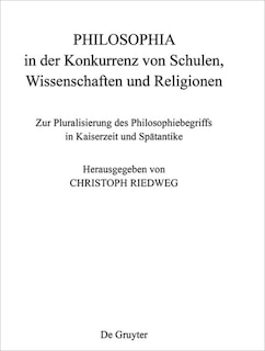 Couverture_PHILOSOPHIA in der Konkurrenz von Schulen, Wissenschaften und Religionen