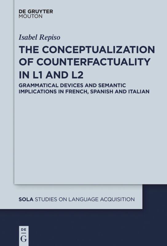 Front cover_The Conceptualization of Counterfactuality in L1 and L2