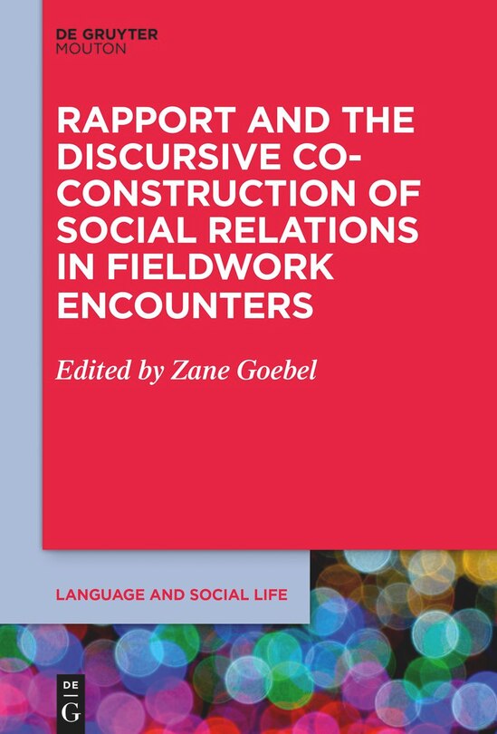 Couverture_Rapport and the Discursive Co-Construction of Social Relations in Fieldwork Encounters