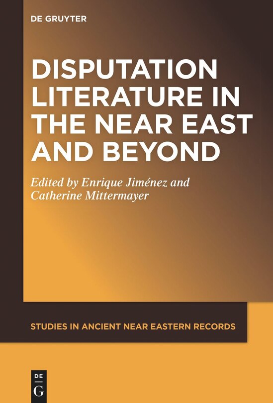 Front cover_Disputation Literature in the Near East and Beyond