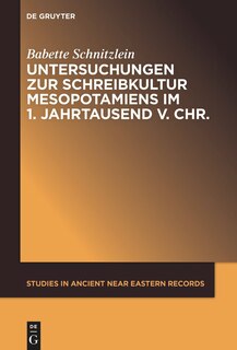 Front cover_Untersuchungen zur Schreibkultur Mesopotamiens im 1. Jahrtausend v. Chr.