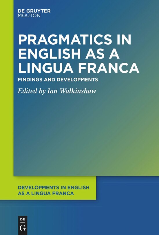 Front cover_Pragmatics in English as a Lingua Franca