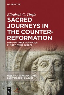 Couverture_Sacred Journeys in the Counter-Reformation