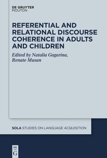 Front cover_Referential and Relational Discourse Coherence in Adults and Children