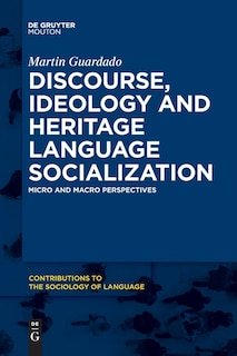 Couverture_Discourse, Ideology and Heritage Language Socialization