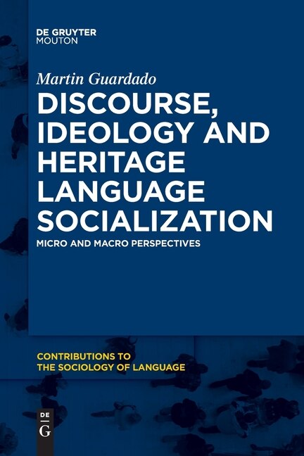 Couverture_Discourse, Ideology and Heritage Language Socialization