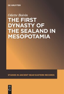 Front cover_The First Dynasty of the Sealand in Mesopotamia
