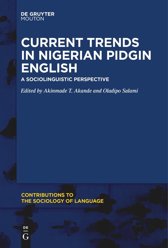Front cover_Current Trends in Nigerian Pidgin English