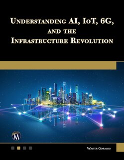 Front cover_Understanding Ai, Iot, 6g and the Infrastructure Revolution