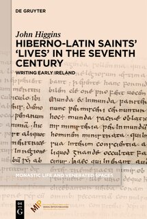 Couverture_Hiberno-Latin Saints’ ‘Lives’ in the Seventh Century
