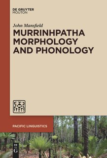Front cover_Murrinhpatha Morphology and Phonology