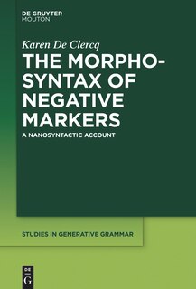 Front cover_The Morphosyntax of Negative Markers