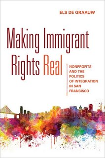 Couverture_Making Immigrant Rights Real