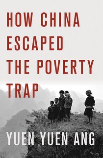 Front cover_How China Escaped the Poverty Trap